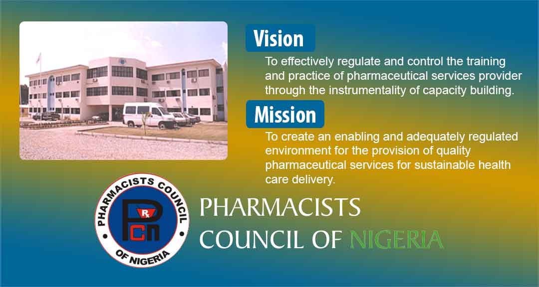 Pharmacists Council of Nigeria: Vision and Mission Statement