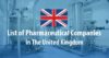 Featured image for List of Pharmaceutical Companies in the United Kingdom