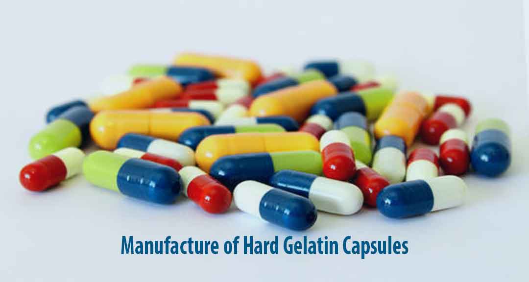 Manufacture of Hard Gelatin Capsule shells