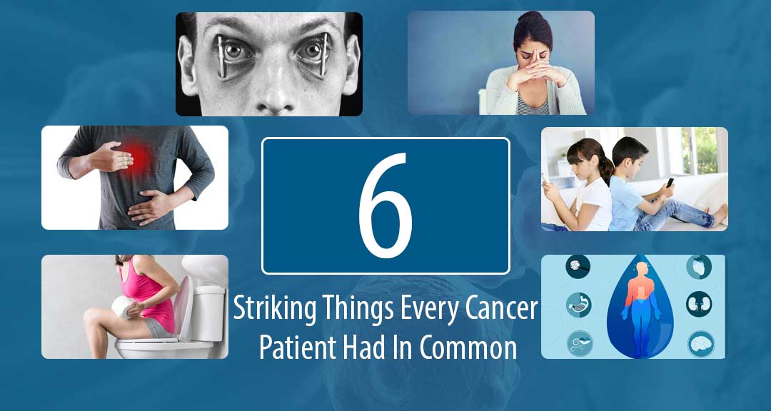 Featured Image for 6 Striking Things Every Cancer Patient Had In Common