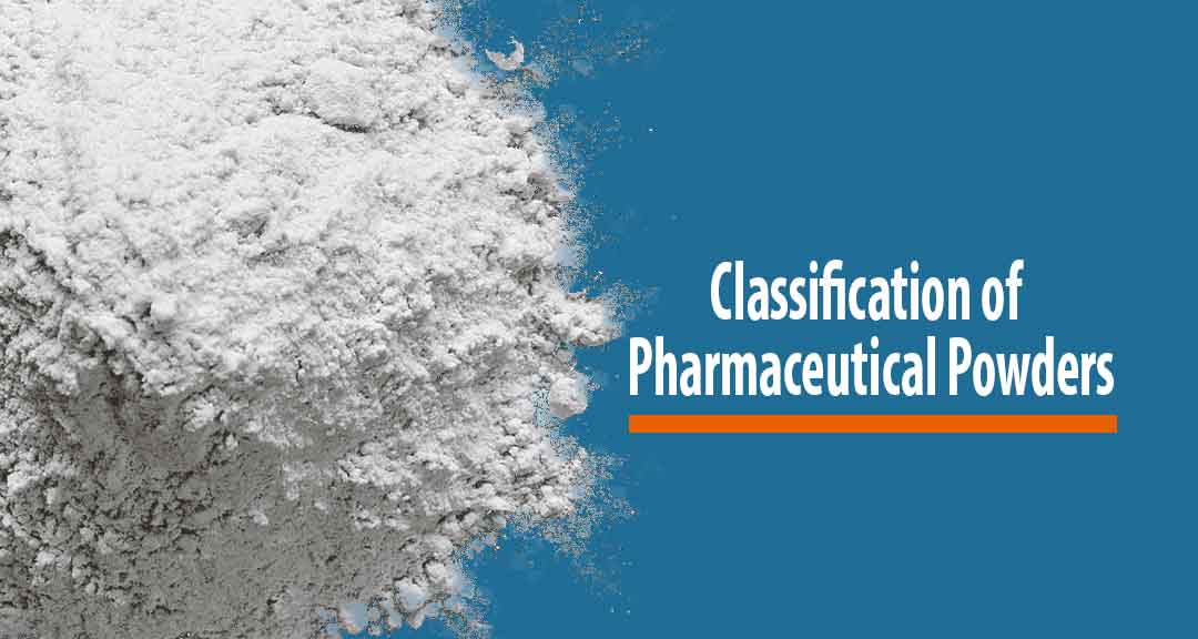 Featured image for Classification of Pharmaceutical Powders