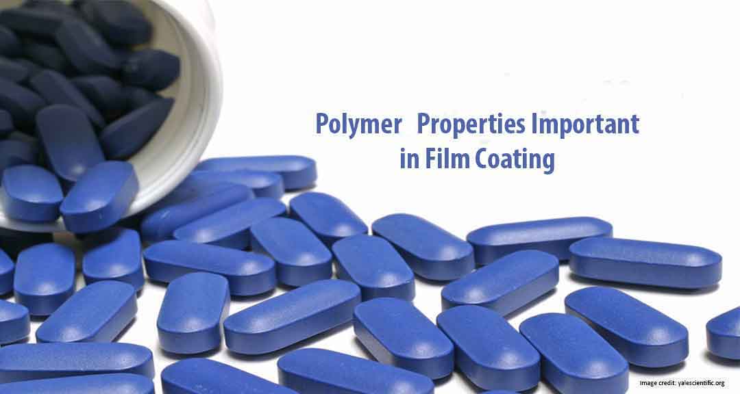 Featured image for 5 Polymer Properties Important in Film Coating