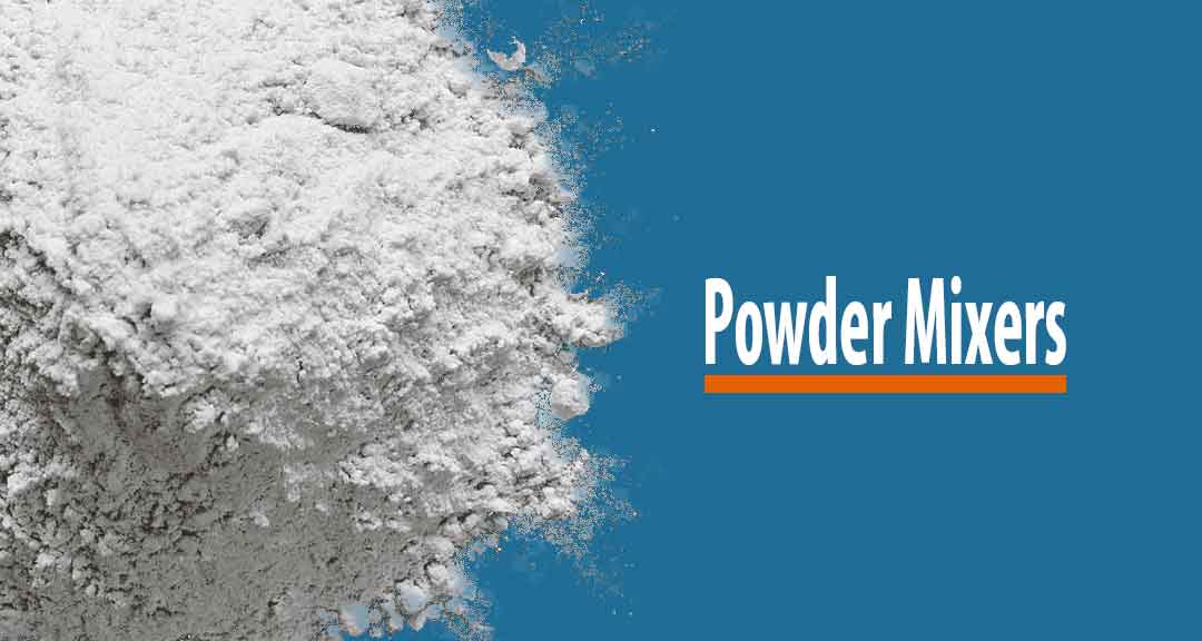 Featured image for Equipment used in the mixing of powders