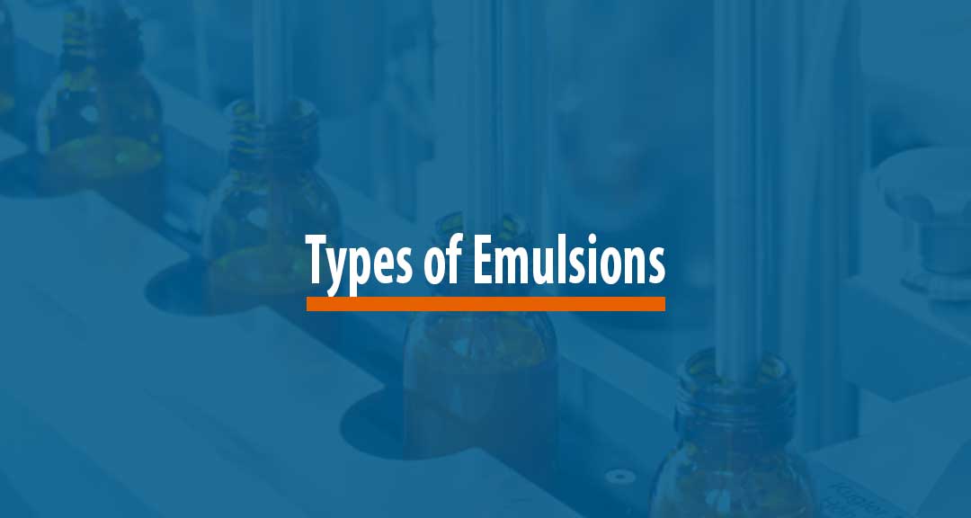 Featured image for Types of Emulsions predictions