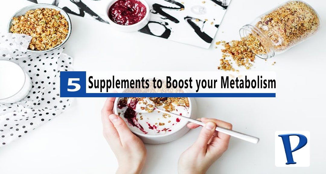 Featured image for 5 Supplements to Boost your Metabolism