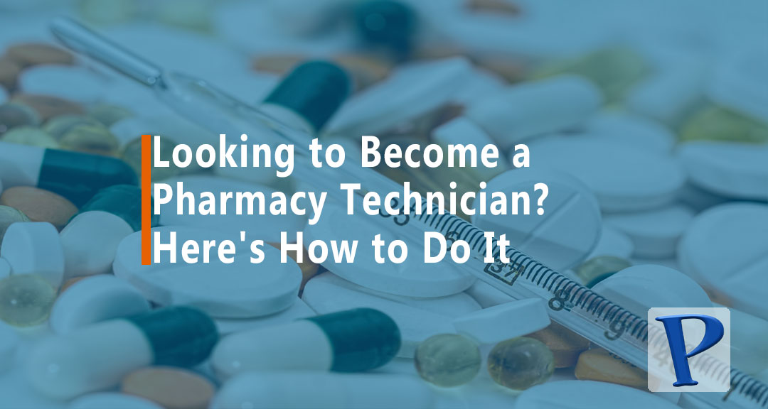 Featured image for How to Become a Pharmacy Technician?